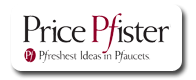 Price Pfister Pfreshest Ideas in Pfaucets in 91775